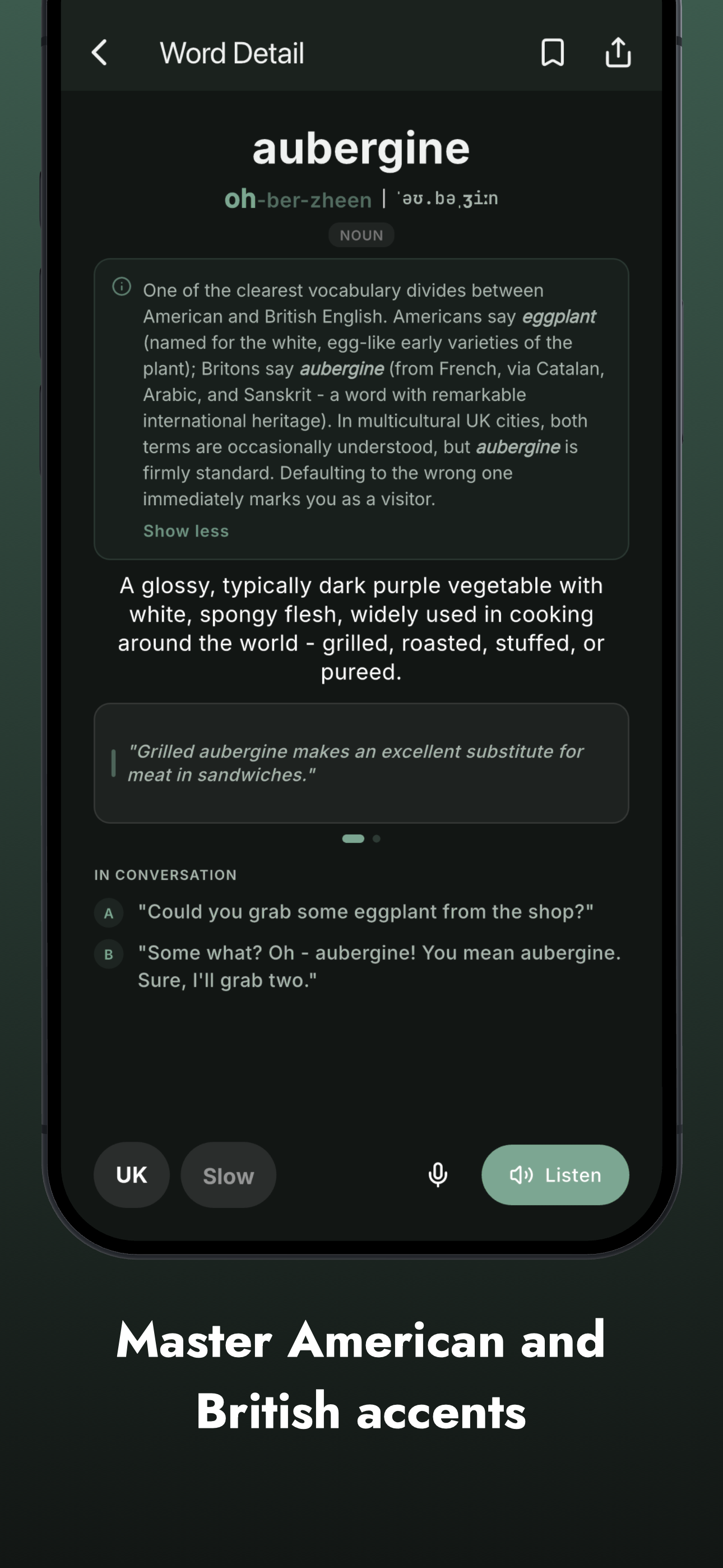 TalkItEasy word detail screen in UK mode showing aubergine, usage notes, dialogue, and listening controls for British English.